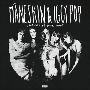 Disco I Wanna Be Your Slave de Måneskin
