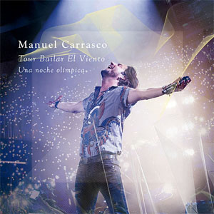 Disco Tour Bailar El Viento de Manuel Carrasco