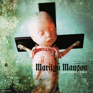 Disco Disposable Teens  de Marilyn Manson