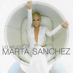 Disco Lo Mejor De Marta Sánchez de Marta Sánchez
