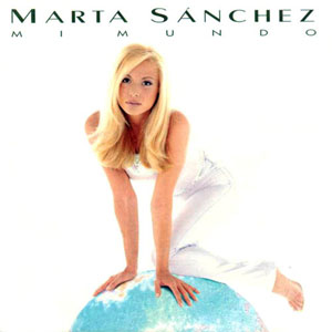 Disco Mi mundo de Marta Sánchez