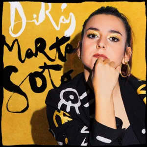Disco Dirás de Marta Soto