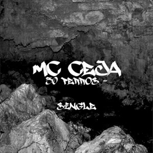 Disco 30 Perros de MC Ceja