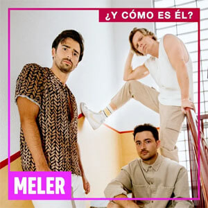Disco ¿Y Cómo Es Él? de Meler
