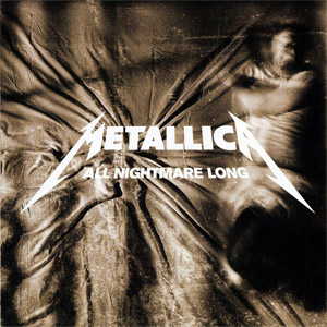 Disco All Nightmare Long de Metallica