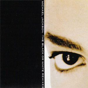 Disco Black or White (Remixes)  de Michael Jackson