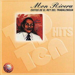 Disco Todos Éxitos de Mon Rivera