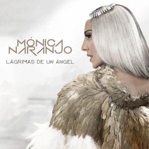 Disco Lágrimas de un Ángel  de Mónica Naranjo