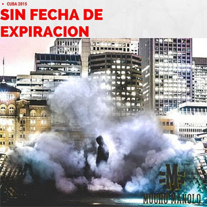 Disco Sin Fecha de Expiración de Mucho Manolo