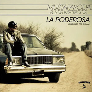Disco La Poderosa de Mustafá Yoda
