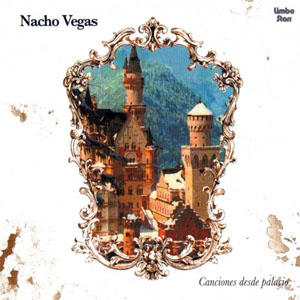 Disco Canciones Desde Palacio de Nacho Vegas