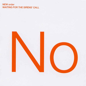 Disco Waiting For The Sirens' Call de New Order