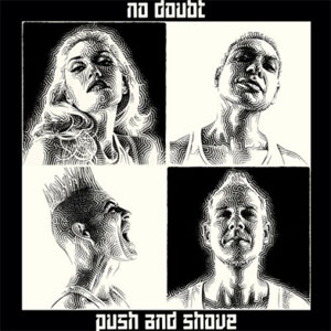 Disco Push and Shove de No Doubt
