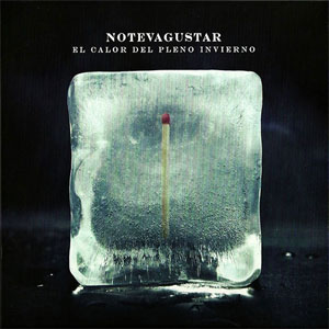 Disco El Calor del Pleno Invierno de No Te Va A Gustar - NTVG