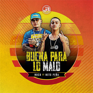 Disco Buena para Lo Malo de Nuco 