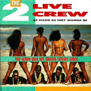 Disco As Clean As They Wanna Be de 2 Live Crew
