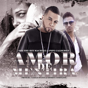 Disco Amor De Mentira  de Opi The Hit Machine