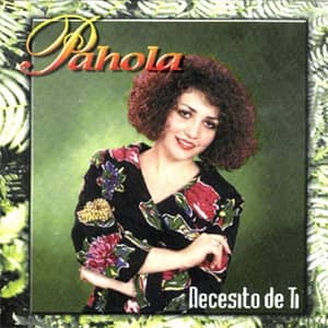 Disco Necesito De Ti de Pahola Marino