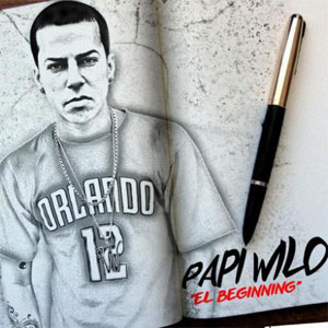 Disco El Beginning de Papi Wilo