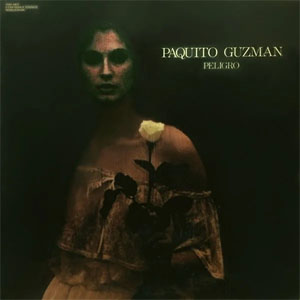 Disco Peligro de Paquito Guzmán