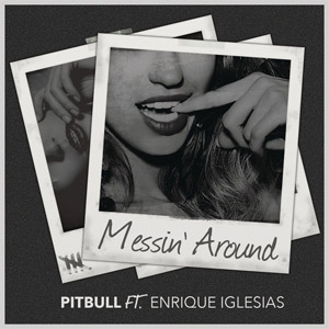 Disco Messin' Around de Pitbull