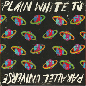 Disco Parallel Universe de Plain White T's