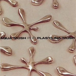 Disco Aqua Mosh de Plastilina Mosh