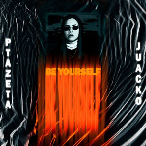 Disco Be Yourself de Ptazeta