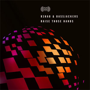 Disco Raise Those Hands de R3hab