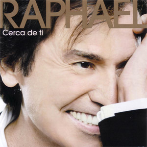 Disco Cerca De Ti de Raphael
