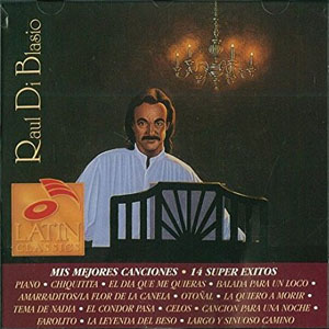 Disco 14 Super Éxitos de Raúl Di Blasio