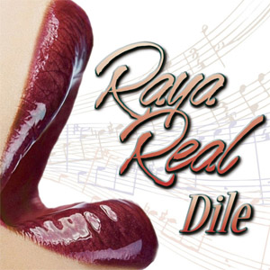 Disco Dile de Raya Real