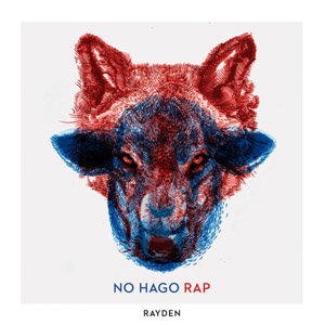 Disco No Hago Rap de Rayden