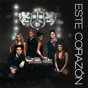 Disco Este Corazón de RBD - Rebelde