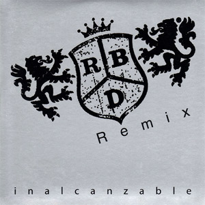 Disco Inalcanzable Remix de RBD - Rebelde