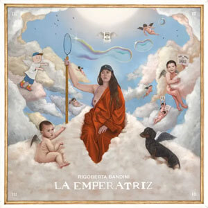 Disco La Emperatriz de Rigoberta Bandini