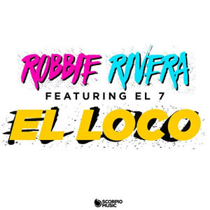 Disco El Loco de Robbie Rivera
