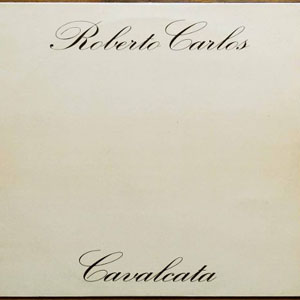 Disco Cavalcata de Roberto Carlos