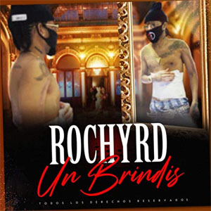 Disco Un Brindis de Rochy RD