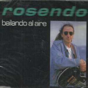 Disco  Bailando Al Aire de Rosendo Mercado