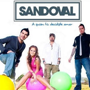 Disco A Quién Tú Decidiste Amar de Sandoval