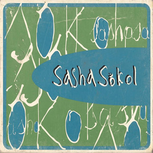 Disco Serás El Aire de Sasha Sokol