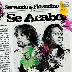 Disco Se Acabó de Servando y Florentino