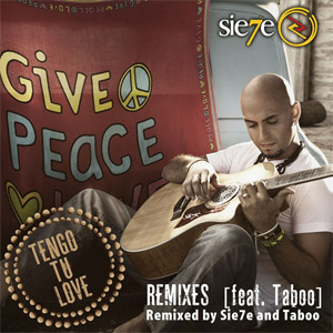 Disco Tengo Tu Love: Remixes de Sie7e