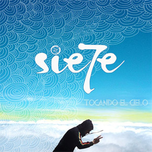 Disco Tocando El Cielo de Sie7e