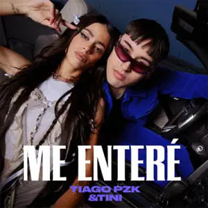 Disco Me Enteré de Tiago PZK