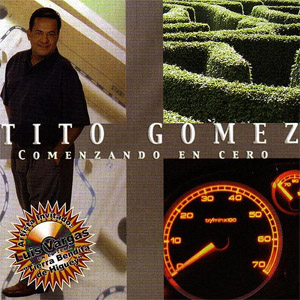 Disco Comenzando En Cero de Tito Gómez