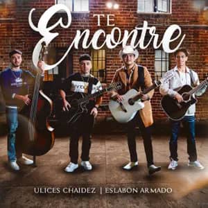 Disco Te Encontré de Ulices Chaidez