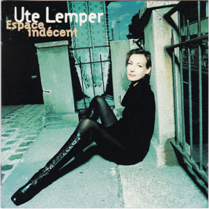 Disco Espace Indécent de Ute Lemper