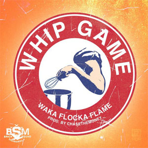 Disco Whip Game de Waka Flocka Flame